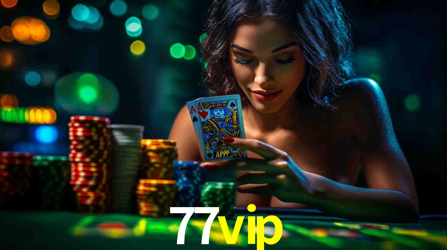 Descubra o Programa VIP da 77vip: Vantagens Exclusivas para Jogadores