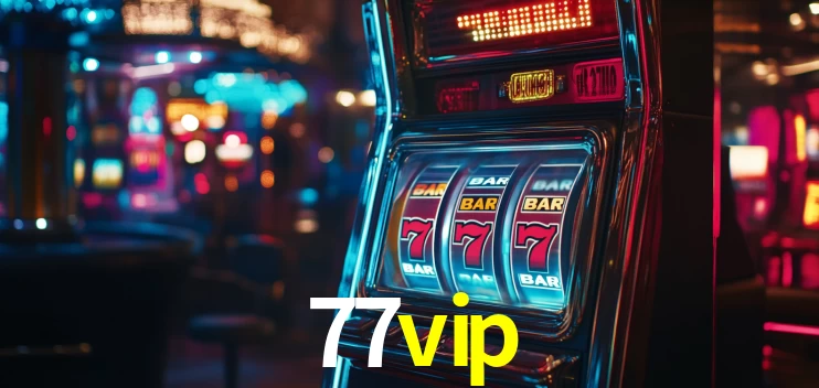 Daily Bonuses 77vip